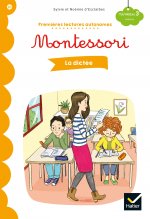 Premières lectures autonomes Montessori Niveau 3 - La dictée