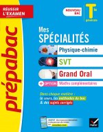Prépabac Mes spécialités Physique-chimie, SVT, Grand Oral & Maths complémentaires Tle - Bac 2023