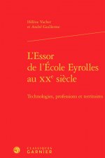 L'Essor de l'École Eyrolles au XXe siècle