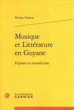 Musique et Littérature en Guyane