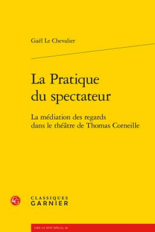 La Pratique du spectateur