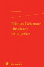 Nicolas Delamare théoricien de la police