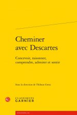 Cheminer avec Descartes
