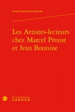 Les Artistes-lecteurs chez Marcel Proust et Ivan Bounine