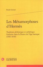 Les Métamorphoses d'Hermès