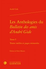 Les Anthologies du Bulletin des amis d'André Gide