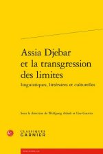 Assia Djebar et la transgression des limites