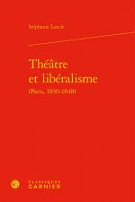 Théâtre et libéralisme