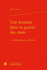 Une formule dans la guerre des mots