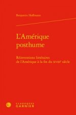 L'Amérique posthume