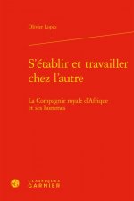 S'établir et travailler chez l'autre