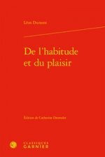 De l'habitude et du plaisir