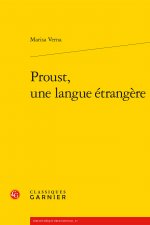 Proust, une langue étrangère
