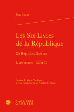 Les Six Livres de la République / De Republica libri sex