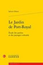 Le Jardin de Port-Royal
