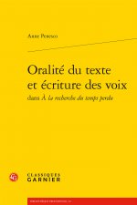 Oralité du texte et écriture des voix