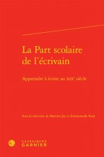 La Part scolaire de l'écrivain