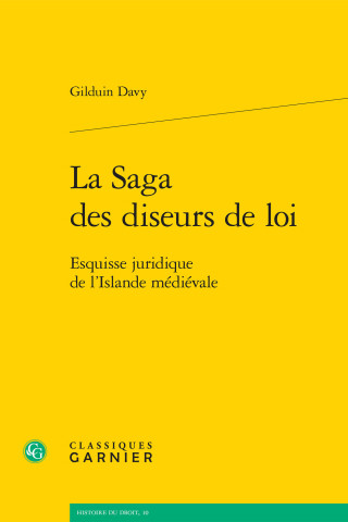 La Saga des diseurs de loi