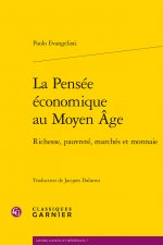 La Pensée économique au Moyen Âge