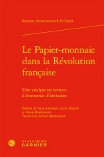 Le Papier-monnaie dans la Révolution française