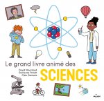 Le grand livre animé des sciences