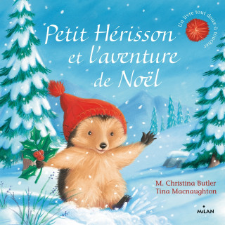Petit Hérisson et l'aventure de Noël (tout-carton)