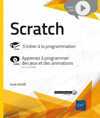Scratch - livre, s'initier à la programmation