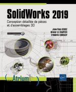 SolidWorks 2019 - conception détaillée de pièces et d'assemblages 3D