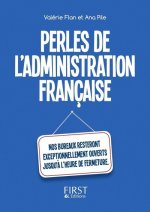 Le Petit livre de - Perles de l'administration française