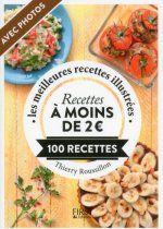 Le Petit livre de - Recettes à moins de 2€ en 100 recettes