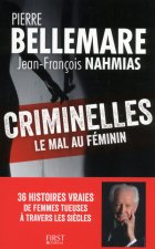 Criminelles - Le mal au féminin