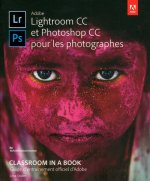 Adobe lightroom CC et photoshop CC pour les photographes