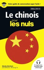 Guide de conversation le Chinois pour les Nuls, 3e édition