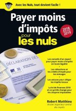 Payer moins d'impôts 2018-2019 Pour les Nuls Poche