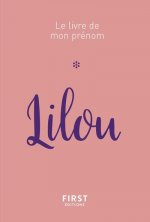 Lilou - Le livre de mon prénom