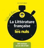 La Littérature française pour les Nuls - Vite et bien !