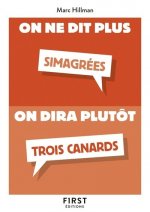 Petit Livre - On ne dit plus On dira plutôt