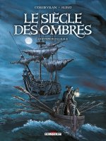 Le Siècle des ombres - Intégrale