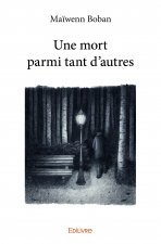 Une mort parmi tant d'autres
