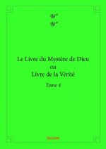 Le livre du mystère de dieu ou livre de la vérité