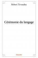 Cérémonie du langage