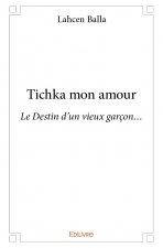 Tichka mon amour