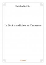 Le droit des déchets au cameroun