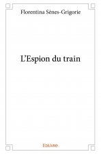 L’espion du train