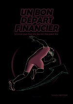 Un bon départ financier