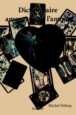 Dictionnaire amoureux de l'amour