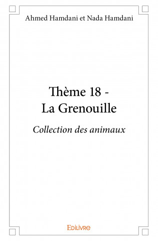 Thème 18 - la grenouille