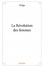 La révolution des femmes