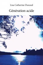Génération acide