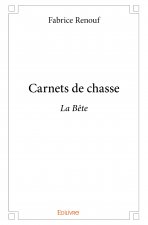 Carnets de chasse